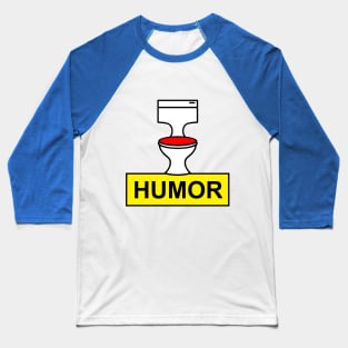 Humor Baseball T-Shirt